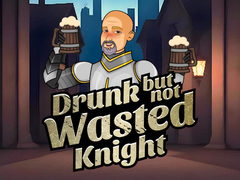 Lalao Drunk But Not Wasted Knight