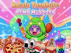 Lalao Kalulu Tanghulu: ASMR Mukbang