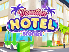 Lalao Vacation Hotel Stories