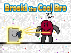 Lalao Broski the Cool Bro