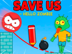Lalao Save Us - Hello Zombie