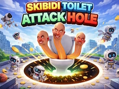 Lalao Skibidi Toilet Attack Hole