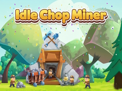 Lalao Idle Chop Miner