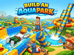 Lalao Build an Aquapark