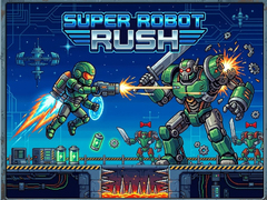 Lalao Super Robot Rush