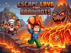Lalao Escape Lava for Brainrots!