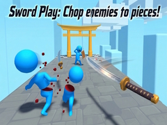 Lalao Sword Play: Chop enemies to pieces!