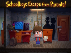 Lalao Schoolboy: Escape from Parents!