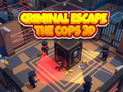 Lalao Criminal Escape the Cops 3D