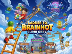 Lalao Ladder to Brainhot: Climb Obby