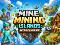 Lalao Mine Mining Islands: Skyblock Village!