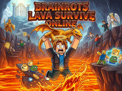 Lalao Brainrots Lava Survive Online