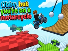 Lalao Obby, but you're on a motorcycle