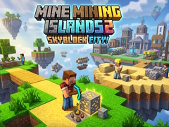 Lalao Mine Mining Islands 2: Skyblock City!
