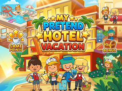 Lalao My Pretend Hotel Vacation