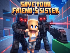Lalao Save Your Friend's Sister