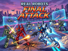 Lalao Real Robots Final Attack
