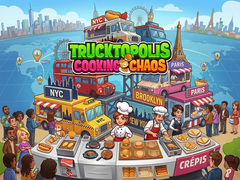Lalao Trucktopolis: Cooking Chaos