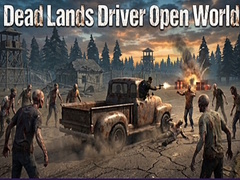 Lalao Dead Lands Driver Open World