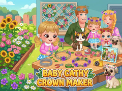 Lalao Baby Cathy Ep52: Crown Maker