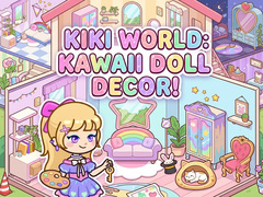 Lalao Kiki World: Kawaii Doll Decor!