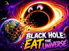 Lalao Black Hole: Eat the Universe
