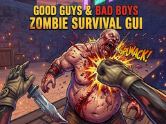 Lalao Good Guys & Bad Boys Zombie Survival GUI