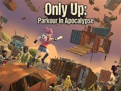 Lalao Only Up: Parkour In Apocalypse