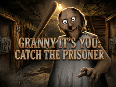 Lalao Granny It’s You: Catch the Prisoner