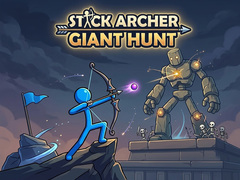 Lalao Stick Archer Giant Hunt