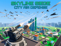 Lalao Skyline Siege City Air Defense
