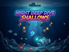 Lalao Night Deep Dive Shallows