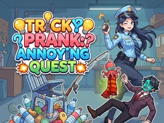 Lalao Tricky Prank: Annoying Quest 