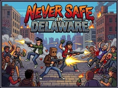 Lalao Never Safe in Delaware