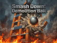 Lalao Smash Down: Demolition Ball