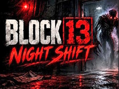 Lalao Night Shift Block 13