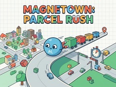 Lalao Magnetown: Parcel Rush