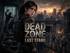 Lalao Dead Zone: Last Stand