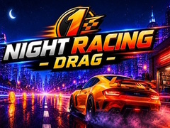 Lalao Night Racing Drag