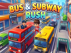 Lalao Bus & Subway Rush