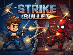 Lalao Strike Bullet