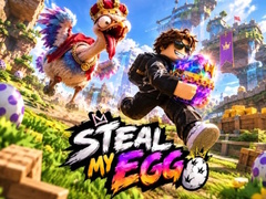 Lalao Steal My Egg