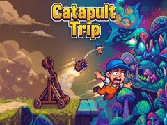 Lalao Catapult Trip