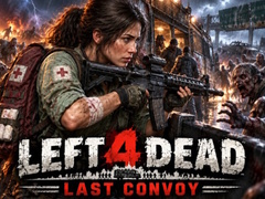 Lalao Left 4 Dead Last Convoy