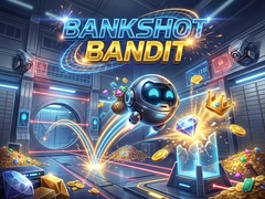 Lalao Bankshot Bandit