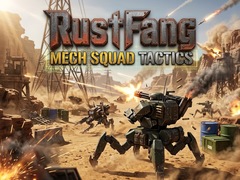 Lalao RustFang: Mech Squad Tactics