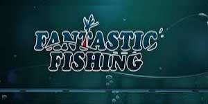 Fantastic Fishing 